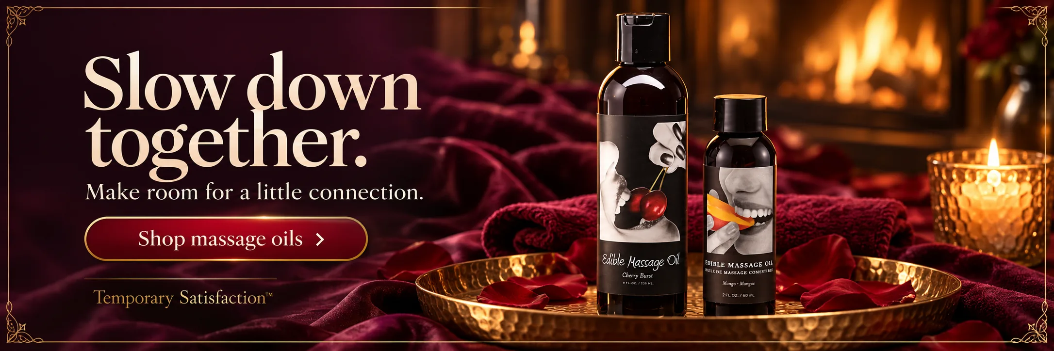 Slow down together. Shop massage oils.