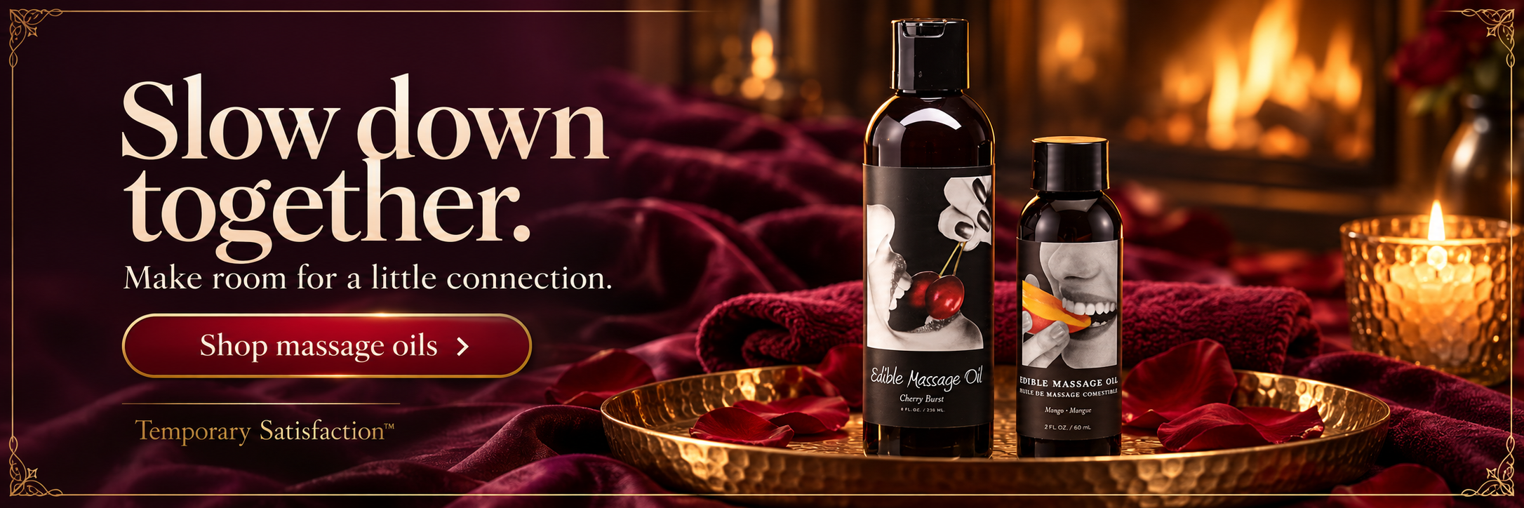 Slow down together. Shop massage oils.